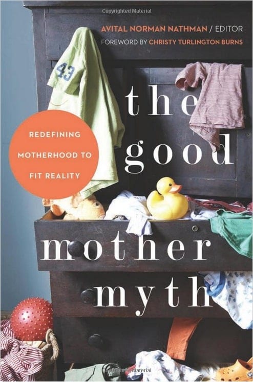 Good Mother Myth